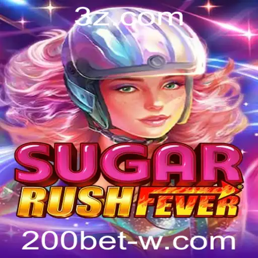 Desvendando o Fascinante Mundo de SugarRushFever e a Estratégia 200bet